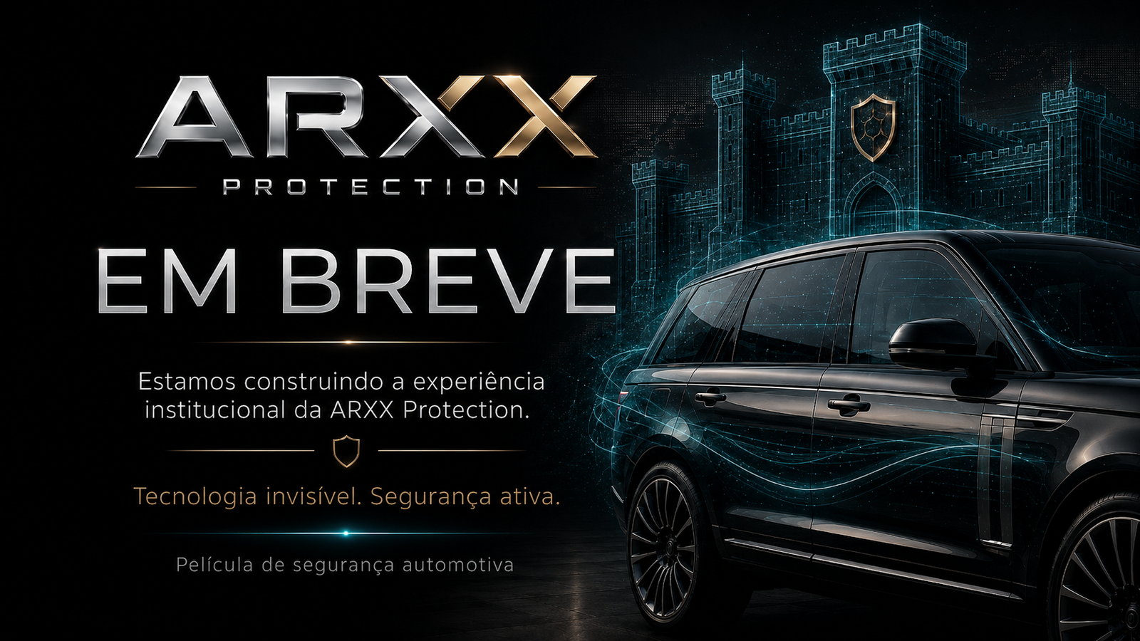 ARXX Protection - Em Breve